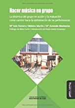 HACER MÚSICA EN GRUPO | 9788417133627 | FERRERO, MARÍA INÉS / MARTÍN, MÓNICA / MECLAZCKE, AMANDA