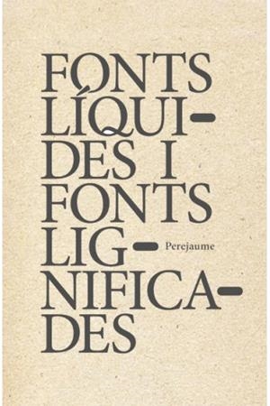 FONTS LÍQUIDES I FONTS LIGNIFICADES | 9788412078145 | PEREJAUME