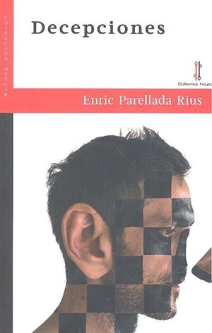 DECEPCIONES | 9788416764419 | PARELLADA RIUS, ENRIC
