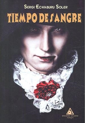 TIEMPO DE SANGRE | 9788494811166 | ECHABURU SOLER, SERGI