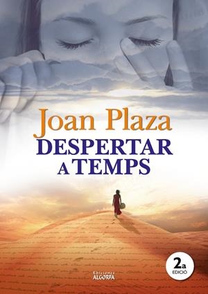 DESPERTAR A TEMPS | 9788494825422 | PLAZA DURÁN, JOAN