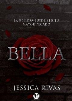 BELLA | 9788417228507 | RIVAS, JESSICA