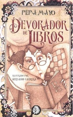 DEVORADOR DE LIBROS, EL | 9788494773778 | MAYO OSORIO, MARIA JOSE