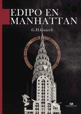 EDIPO EN MANHATTAN | 9788416808335 | GUARCH, G. H.