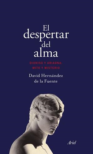 DESPERTAR DEL ALMA, EL | 9788434425835 | HERNÁNDEZ DE LA FUENTE, DAVID