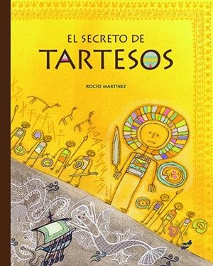 SECRETO DE TARTESOS, EL | 9788415357995 | MARTÍNEZ PÉREZ, ROCÍO