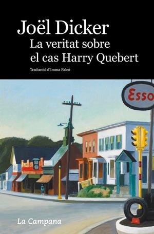 VERITAT SOBRE EL CAS HARRY QUEBERT, LA | 9788496735859 | DICKER, JOËL