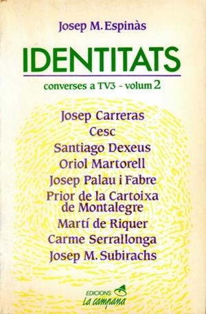 IDENTITATS VOL.2 | 9788486491024 | ESPINÀS, JOSEP M.