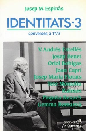 IDENTITATS VOL.3 | 9788486491093 | ESPINÀS, JOSEP M.