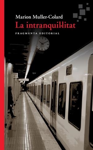INTRANQUIL·LITAT, LA | 9788417796235 | MULLER-COLARD, MARION