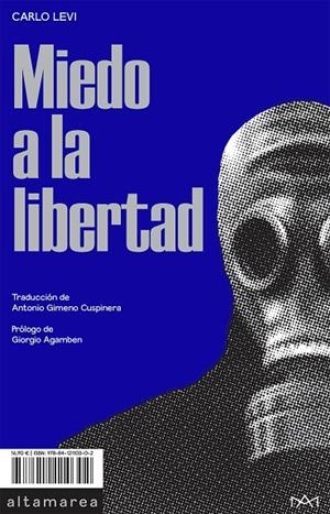 MIEDO A LA LIBERTAD | 9788412110302 | LEVI, CARLO