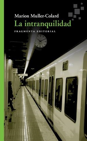 INTRANQUILIDAD, LA | 9788417796242 | MULLER-COLARD, MARION