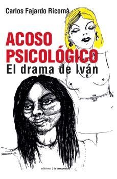 ACOSO PSICOLÓGICO | 9788479481780 | FAJARDO RICOMÁ, CARLOS
