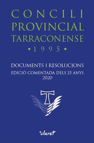CONCILI PROVINCIAL TARRACONENSE «1995» | 9788491362791 | CONFERÈNCIA EPISCOPAL TARRACONENSE