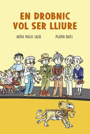 EN DROBNIC VOL SER LLIURE | 9788417756130 | MAESO SALVÀ, NÚRIA