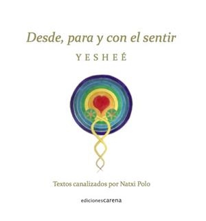 DESDE, PARA Y CON EL SENTIR | 9788417852542 | POLO, NATXI