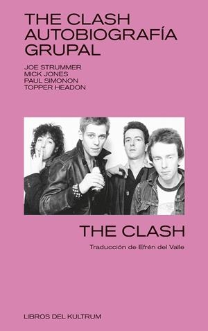 CLASH, THE | 9788494938399 | THE CLASH