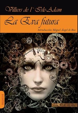 EVA FUTURA, LA | 9788417433246 | VILLIERS DE L?ISLEADAM