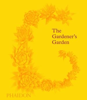 GARDENER'S GARDEN, THE | 9781838660260