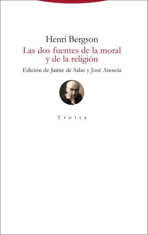DOS FUENTES DE LA MORAL Y DE LA RELIGIÓN, LAS | 9788498798029 | BERGSON, HENRI