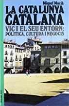CATALUNYA CATALANA | 9788489644274 | MACIA, MIQUEL