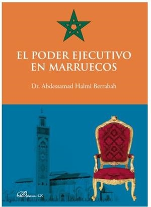 PODER EJECUTIVO EN MARRUECOS, EL | 9788413245041 | HALMI BERRABAH, ABDESSAMAD