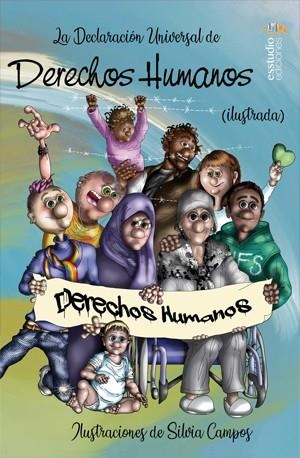 DECLARACIÓN UNIVERSAL DE LOS DERECHOS HUMANOS, LA | 9788417980191 | CAMPOS, SILVIA