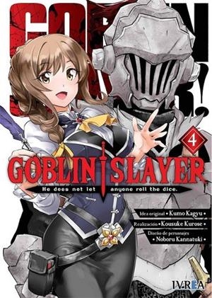 GOBLIN SLAYER 04 | 9788418172274 | KAGYU, KUMO / KUROSE, KOUSUKE / KANNATUKI, NOBORU