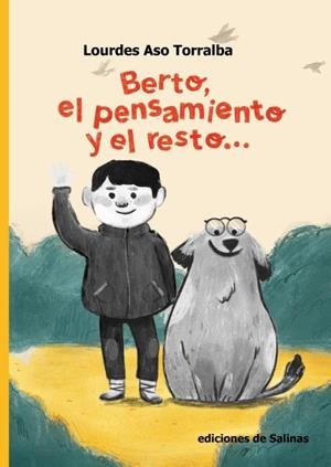BERTO, EL PENSAMIENTO Y EL RESTO... | 9788409151677 | ASO TORRALBA, LOURDES