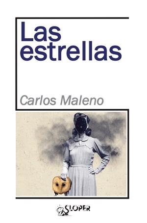 ESTRELLAS, LAS | 9788417200077 | MALENO, CARLOS