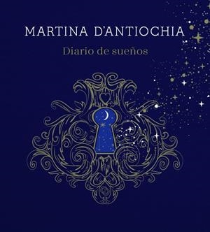 DIARIO DE SUEÑOS | 9788417922757 | D'ANTIOCHIA, MARTINA
