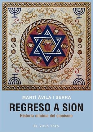 REGRESO A SIÓN | 9788417700461 | ÀVILA I SERRA, MARTÍ