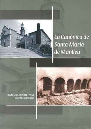 CANÒNICA DE SANTA MARIA DE MANLLEU | 146532008 | PLADEVALL, ANTONI