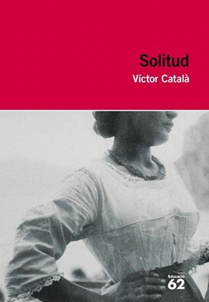 SOLITUD | 9788492672387 | CATALÀ, VÍCTOR