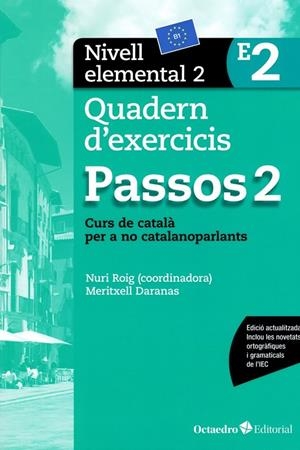 PASSOS 2 ELEMENTAL. QUADERN D'EXERCICIS E2 (ED. 2017) | 9788499219646 | ROIG MARTÍNEZ, NÚRIA