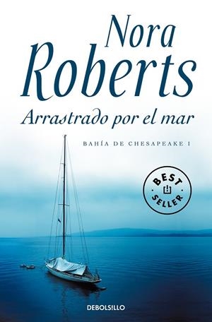ARRASTRADO POR EL MAR | 9788499895482 | ROBERTS, NORA