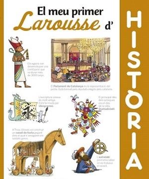 MEU PRIMER LAROUSSE D'HISTÒRIA, EL | 9788416984404