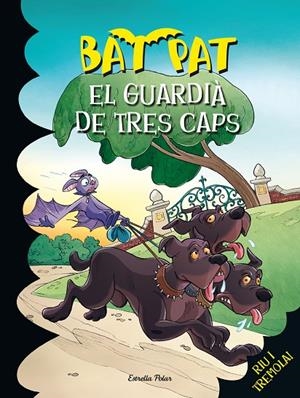 GUARDIÀ DE TRES CAPS, EL | 9788490576625 | PAVANELLO, ROBERTO