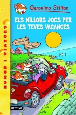 MILLORS JOCS PER A LES VACANCES, ELS | 9788492671830 | STILTON, GERONIMO