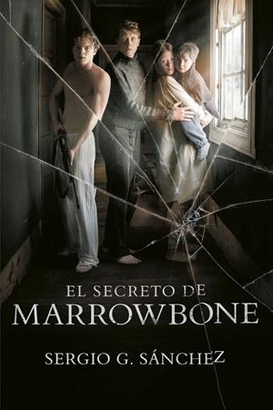 SECRETO DE MARROWBONE, EL | 9788420486949 | SÁNCHEZ, SERGIO G.