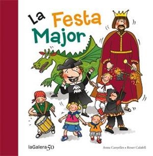 FESTA MAJOR, LA | 9788424645625 | CANYELLES, ANNA