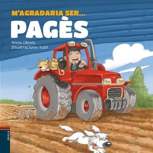M'AGRADARIA SER ... PAGÈS | 9788447928507 | OBIOLS, ANNA / SUBI