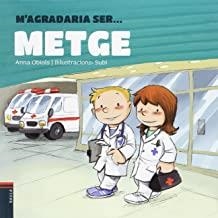 M'AGRADARIA SER ... METGE | 9788447933006 | OBIOLS, ANNA / SUBI