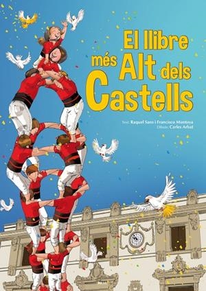 LLIBRE MÉS ALT DELS CASTELLS, EL | 9788415885375 | SANS GUERRA, RAQUEL / MONTOYA GONZÁLEZ, FRANCISCO