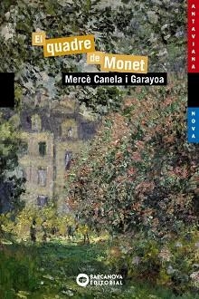 QUADRE DE MONET, EL | 9788448946005 | CANELA, MERCÈ