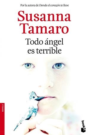 TODO ÁNGEL ES TERRIBLE | 9788432222696 | TAMARO, SUSANNA