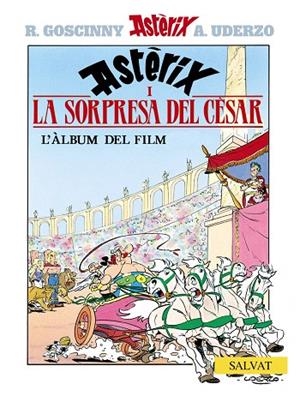 SORPRESA DEL CÈSAR, LA | 9788434506732 | GOSCINNY, RENÉ / UDERZO, ALBERT