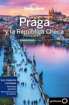 PRAGA Y LA REPÚBLICA CHECA : LONELY PLANET [2018] | 9788408177777 | BAKER, MARK / WILSON, NEIL