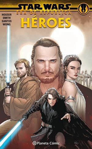 STAR WARS ERA DE LA REPÚBLICA : HÉROES | 9788413411644