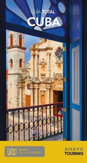 CUBA : GUÍA TOTAL [2020] | 9788491582687 | ANAYA TOURING